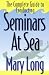 Search : The Complete Guide To Conducting Seminars At Sea