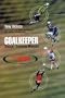 Goalkeeper: Soccer Training Manual