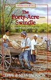 The Forty-Acre Swindle: George Washington Carver (Trailblazer Books #31)