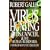 Virus Hunting: Aids, Cancer, And The Human Retrovirus: A Story Of Scientific Discovery