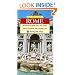 The Heritage Guide Rome: The Eternal City and the Vatican, Their Churches, Museums, Monuments and Archeological Sites (Heritage Guides)