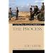 Process, The: 1,100 Days That Changed the Middle East