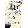 The Scariest Place in the World: A Marine Returns to North Korea