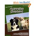Unser Traumhund: Australian Shepherd