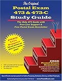 Original Postal Exam 473 & 473-C Study Guide Original Postal Exam 473 & 473-C Study Guide
