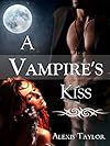 A Vampire's Kiss