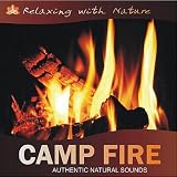Sounds of Nature Camp Fire: Sounds of Nature
