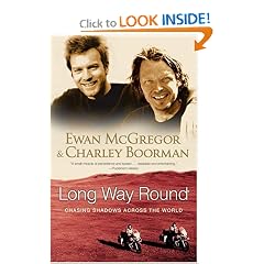 Long Way Round: Chasing Shadows Across the World