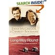 Long Way Round: Chasing Shadows Across the World