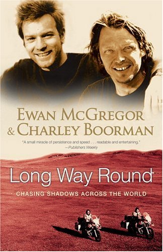 City Travel Guides Discounted  Books : Long Way Round: Chasing Shadows Across the World