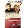 Long Way Round: Chasing Shadows Across the World