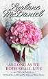 As Long as We Both Shall Live: Two Novels