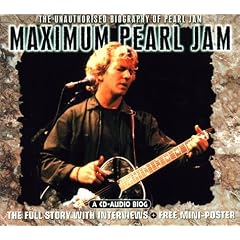 Maximum Audio Biography Pearl Jam by  Pearl Jam and Maximum Audio Biography 