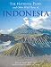 The National Parks and Other Wild Places of Indonesia