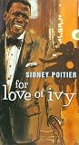For Love of Ivy [VHS]
