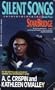 Starbridge 5: Silent Songs (Starbridge, Book 5)