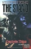 The Stand - Das Letzte Gefecht, Band 1: Captain Trips - Stephen King, Roberto Aguirre-Sacasa
