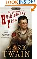 Adventures of Huckleberry Finn: "Tom Sawyer's Comrade" (Signet Classics)
