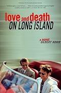 Love and Death on Long Island: A Novel
