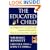 The Educated Child: A Parents Guide From Preschool Through Eighth Grade