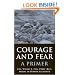 Courage and Fear: A Primer