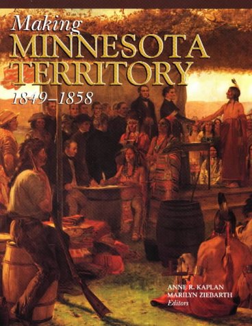 making minnesota territory 1849 1858