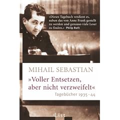 Voller Entsetzen, aber nicht verzweifelt: Tageb�cher 1935-44