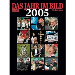 Das Jahr im Bild 2005
