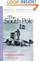 The South Pole: An Account of the Norwegian Antarctic Expedition in the Fram, 1910-1912