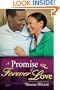 Promise Of Forever Love (Second Chance at Love V3)