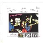 Le Kabaret De La Derniere Chance by Oscar Castro & Anita Vallejo (Audio CD - 2007) - Import