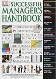 Successful Manager's Handbook (Essential Managers)