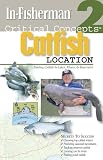Critical Concepts: Catfish Location: Finding Catfish in Lakes, Rivers, & Reservoirs (Critical Concepts (In-Fisherman))