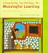Integrating Technology for Meaningful Learning