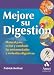 Books : Mejore su digestion: Manual para evitar y combatir las enfermedades y molestias digestivas