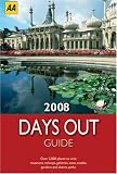 The Days Out Guide (AA Lifestyle Guides) (AA Lifestyle Guides)