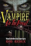 The Oldest Living Vampire on the Prowl