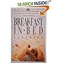 Breakfast in Bed Cookbook: The Best B and B Recipes from Northern California to British Columbia