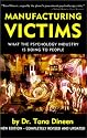 Manufacturing Victims: What the Psychology Industry Is Doing to People