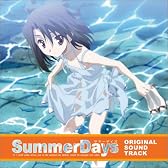 PCゲーム「Summer Days～サマーデイズ～」主題歌＆オリジナルサウンドトラック