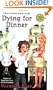 Dying for Dinner (A Cooking Class Mystery)