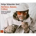 Aprikose,Banane,Erdbeer(Kommissar Schneider und di