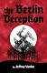 The Berlin Deception