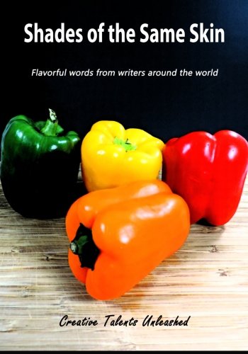 Shades of the Same Skin