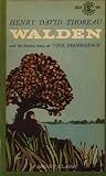 Walden or Life in the Woods, On the Duty of Civil Disobedience