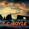 When the Killing’s Done: A Novel