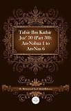 Tafsir Ibn Kathir Juz' 30 (Part 30): An-Nabaa 1 To An-Nas 6