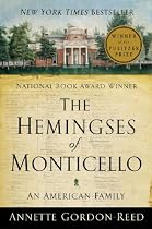 The Hemingses of Monticello: An American Family