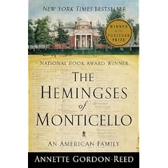 The Hemingses of Monticello: An American Family