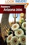 Frommer's Arizona 2006 (Frommer's Complete Guides)